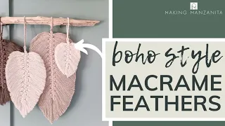 Boho Style Macrame Feathers Tutorial | Super Easy!