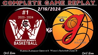 #1 South Carolina Gamecocks Women's Basketball vs. Georgia Lady Bulldogs - 2/18/2024 - (FULL REPLAY)