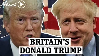 Boris Johnson: Britain's Donald Trump?