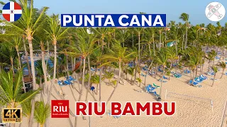 RIU BAMBU HOTEL │ PUNTA CANA. See it ALL in just ONE video. Includes Water Park and Riu Party. [4K]