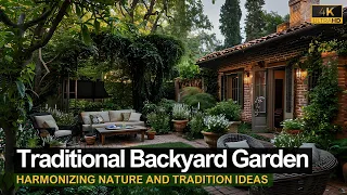 Harmonizing Nature and Tradition: Traditional Backyard Garden Ideas