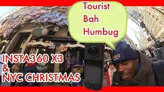 INSTA360 X3 Christmas in NYC  fake TOURIST Edition
