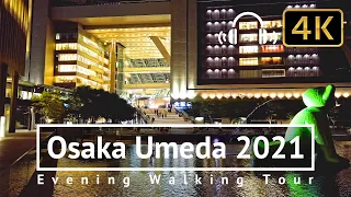 Osaka Umeda 2021 Evening Walking Tour - Osaka Japan [4K/Binaural]