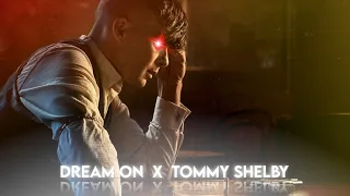 Sing For The Moment × Thomas Shelby Edit 🔥|| Dream On - Aerosmith 🎵