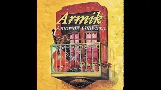 Armik - Amor de Guitarra