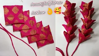 Beautiful fabric latkan / बनाने का आसान तरीका देखें/ fabric latkan design/ fabric latkan making