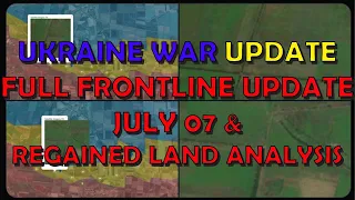Ukraine War Update (20230707): Full Frontline Update & Regained Land Analysis