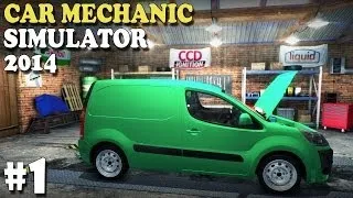 Car Mechanic Simulator 2014 - Career Mode (Episode #1)