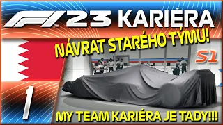 Je to Tady! Návrat Starého Týmu! Kariéra Startuje! #1 | F1 23 My Team Kariéra | CZ Let's Play