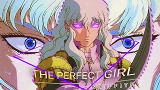 Berserk - Griffith - The Perfect Girl [Edit/AMV]!