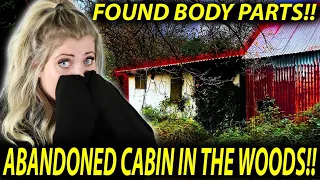 WE FOUND HUMAN BODY PARTS IN A CREEPY CABIN IN THE WOODS| YOU WONT BELIEVE YOUR EYES!!