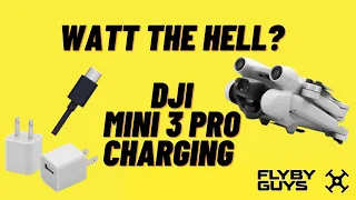 Watt The Hell? Charging The DJI Mini 3 Pro, Efficiently!