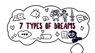 Top 7 Types of Dreams You SHOULD Know About!