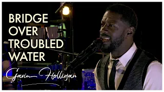 Gavin Holligan sings Bridge Over Troubled Waters