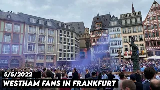 WESTHAM FANS IN FRANKFURT "Europa league" || Eintracht Frankfurt vs Westham 5/5/2022