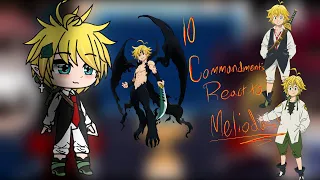 The 10 Commandments react to 7 Deadly Sins Part 9/9 (Meliodas)