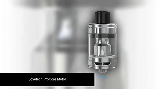 Joyetech ProCore Motor slideshow