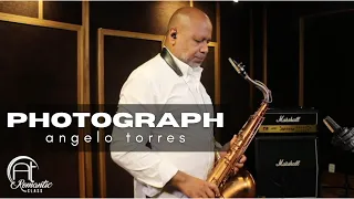 PHOTOGRAPH (Ed Sheeran) Sax Angelo Torres - Saxophone Cover - AT Romantic CLASS #34