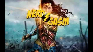 Wonder Woman Review & more! (Nerdgasm #130)