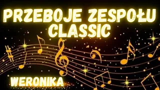 🔊🎵PRZEBOJE ZESPOŁU CLASSIC 🔊🎵 SKŁADANKA DISCO POLO 🕺💃 WIOSNA 2023