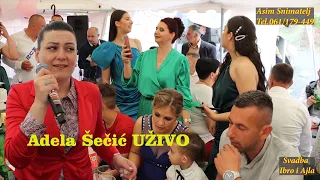 Wedding-Svadba Muzika Adela Šečić NOVO UŽIVO Asim Snimatelj Video 4K.
