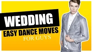 How to Dance at a Wedding CRASH COURSE | Wedding dance moves for GUYS