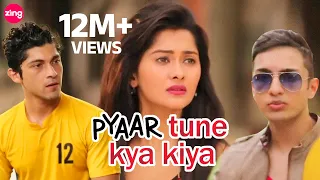 Pyaar Tune Kya Kiya - Season 04 - Episode 13 - July 10, 2015 - Full Episode