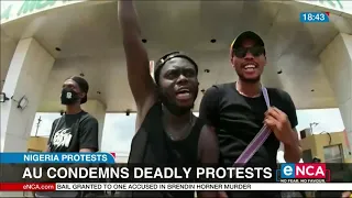 AU condemns deadly Nigeria protests