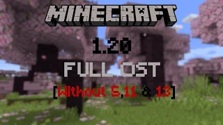 Minecraft [1.20] - Full Ost [Without 5,11 & 13]
