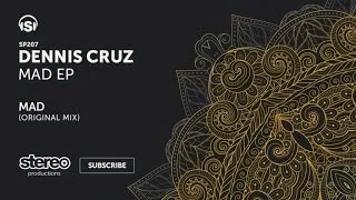 Dennis Cruz - MAD - Original Mix