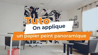 Comment poser un papier peint panoramique ? Tuto pratique