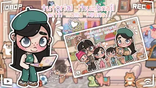 Tutorial Thumbnail Request By : @donutgirlsart | Avatar World | Tutorial Thumbnail With Keline