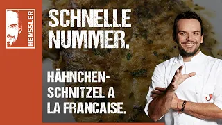 Schnelles Hähnchenschnitzel à la Francaise Rezept von Steffen Henssler