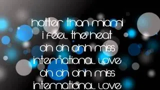 International Love [LYRICS] Pitbull feat. Chris Brown