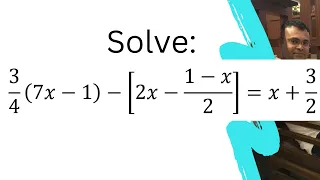 Solve: 3/4 (7x-1)-[2x-(1-x)/x]=x+3/2