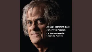 Johannes-Passion, BWV 245, Pt. 1: No. 4, Recitative: Auf dass das Wort erfüllet würde