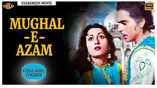 Mughal E Azam - 1960 Movie Video Songs Jukebox - Dilip Kumar, Madhubala -Bollywood Songs