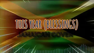 This year (Blessings) Cover