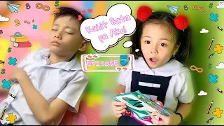 KAHIT BATA PA AKO | EPISODE 5 | RE-UPLOAD