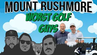 Mount Rushmore Of Worst Golf Guys W/ Fore Play Pod