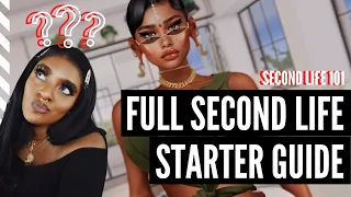 Second Life Full Starter Guide Tutorial for Beginners 2020 - What You Need to Know