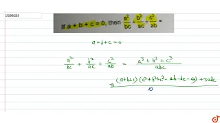 `a+b+c=0,t h e n(a^2)/(b c)+(b^2)/(a c)+(c^2)/(a b)=`