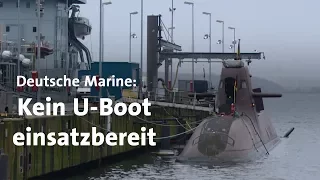Deutsche Marine: Alle sechs U-Boote sind kaputt