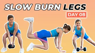 Stronger 25 Day 8: 25-Minute Leg Circuit Workout (Slow Burn)