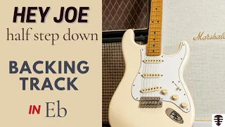 Hey Joe E flat backing track - half step down tuning guitar