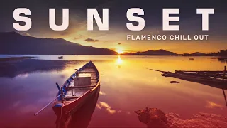 Spanish Sunset - Flamenco Chill Out