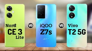Oneplus Nord CE3 Lite vs IQOO Z7s 5G vs Vivo T2 5G || Price | Review