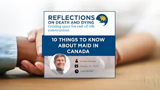 10 things to know about MAID in Canada