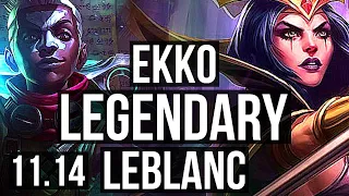 EKKO vs LEBLANC (MID) | Legendary, 2.3M mastery, 800+ games, 19/4/4 | KR Diamond | v11.14