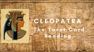 Cleopatra: The Tarot Card Reading. Did she really die the way history says she did?